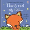 B&M Usborne Touchy Feely Book - That's Not My Fox