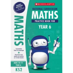 B&M Scholastic National Curriculum Maths Workbook - Year 6