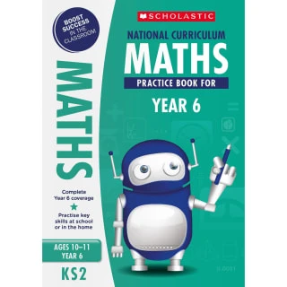B&M Scholastic National Curriculum Maths Workbook - Year 6